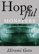 Hopeful Monsters: Stories