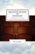 The Brightest Heaven of Invention