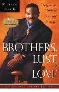 Brothers, Lust, and Love (Revised and Expanded Edition)