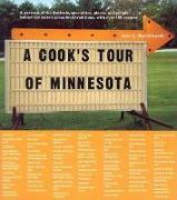 A Cook's Tour of Minnesota