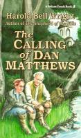 The Calling of Dan Matthews