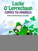 Lucky O'Leprechaun Comes to America