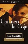 Carmen La Coja / Peel My Love Like an Onion: Una Novela
