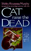 Cat Raise the Dead