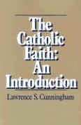 The Catholic Faith