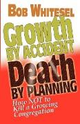 Growth by Accident, Death by Planning