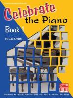 Celebrate the Piano Book 1