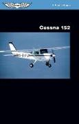 Cessna 152: A Pilot's Guide