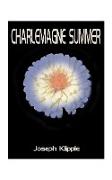 Charlemagne Summer