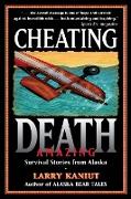 Cheating Death