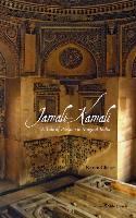 Jamali - Kamali: A Tale of Passion in Mughal India