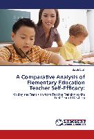 A Comparative Analysis of Elementary Education Teacher Self-Efficacy