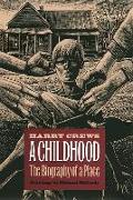 A Childhood: The Biography of a Place