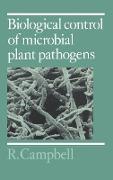 Biological Control of Microbial Plant Pathogens