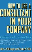 How to Use a Consultant in Your Company