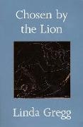 Chosen by the Lion: Poems