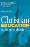 Christian Education in the Small Church