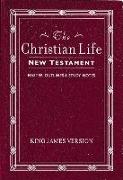 KJV, The Christian Life New Testament, Leathersoft, Burgundy