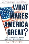 What Makes America Great?