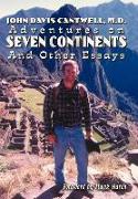 Adventures on Seven Continents and Other Essays