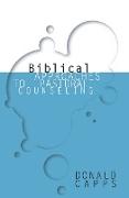 Biblical Approaches to Pastoral Counseling