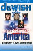 Jewish Heroes & Heroines of America