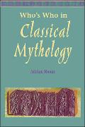 Who's Who in Classical Mythology