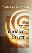 Embodied Prayer