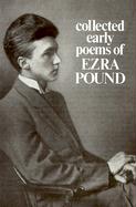 Collected Early Poems of Ezra Pound
