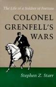 Colonel Grenfell's Wars