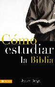 Cómo estudiar la Biblia