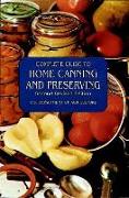 Complete Guide to Home Canning and Preserving