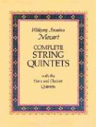 Complete String Quintets: With the Horn and Clarinet Quintets