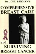 Comprehensive Breast Care & Surviving Breast Cancer