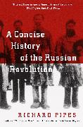 A Concise History of the Russian Revolution
