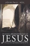 The Death and Resurrection of Jesus