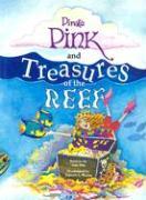 Pirate Pink and Treasures of the Reef