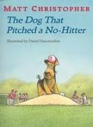 The Dog That Pitched a No-Hitter