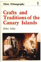 Crafts & Traditions of the Canary Islands