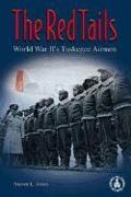 Red Tails: World War II's Tuskegee Airmen