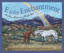 E Is for Enchantment