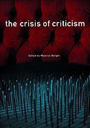 The Crisis of Criticism