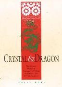 Crystal and Dragon