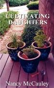 Cultivating Daughters