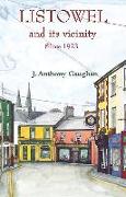 Listowel and Its Vicinity: Since 1973