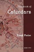The Book of Calendars, Conversion Tables from 60 Ancient and Modern Calendars to the Julian and Gregorian Calendars