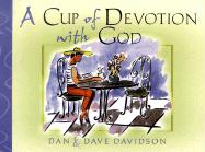 A Cup of Devotion with God: Filling the Heart with Friendship & Faith