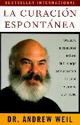 La Curación Espontánea / Spontaneous Healing: Spontaneous Healing - Spanish-Language Edition