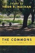 The Commons: Its Tragedies and Other Follies