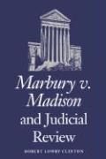 Marbury V. Madison and Judicial Review